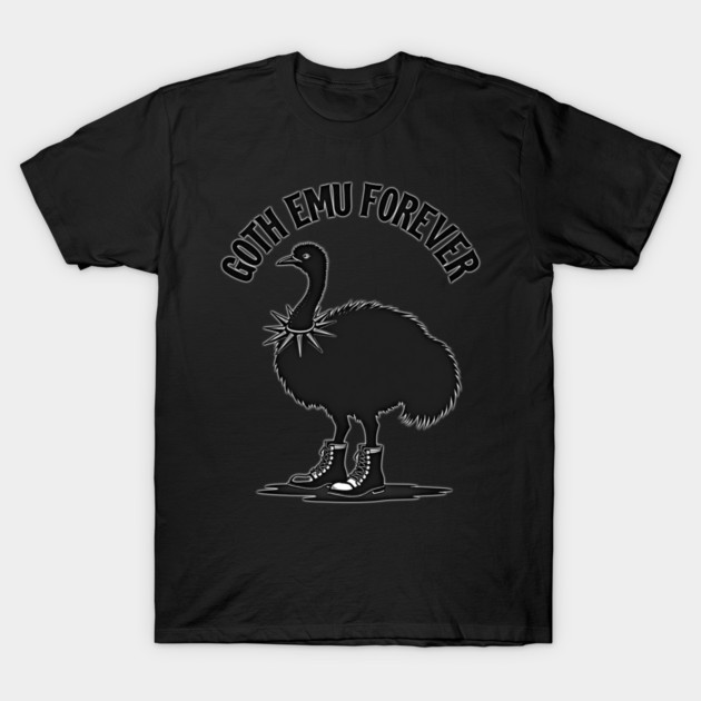 Goth Emu Forever design mockup: Unique Goth Emu graphic tee featuring a dark silhouette bird with punk rock accessories